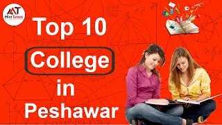 Top 10  Colleges In Peshawar - Best Colleges In Peshawar - Private Colleges In Peshawar