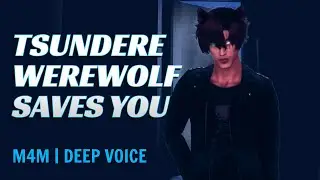 Tsundere Werewolf Saves You  [M4M] [ASMR Roleplay] [Deep Voice]