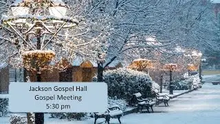 JGH Gospel Meeting, January 11, 2026