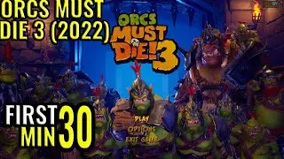 Orcs Must Die 3 (2021) - before you buy - first 30 min (Video 88)