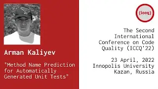 Arman Kaliyev: Method Name Prediction for Automatically Generated Unit Tests