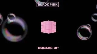 BLACKPINK - WHATTA BUM [ FOREVER YOUNG] rearranged ver