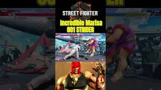 Incredible Marisa - 801 STRIDER #sf6 #streetfighter6 #sf6deejay #sf6ken #fgc