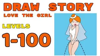 Draw Story: Love the Girl Level 1 - 100 Gameplay Walkthrough | (IOS - Android)