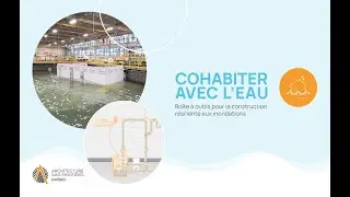 ASFQ | Captation PM Pré-lancement de la boîte à outils Cohabiter avec l'eau