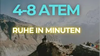 Finde Ruhe in wenigen Minuten – nur mit deinem Atem. 5 Minuten 4-8 Atemtechnik
