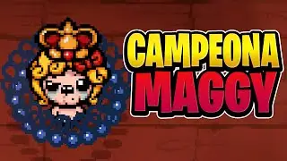 MAGGy CAMPE&Oacute;NA parece GUPPY 😱😱😱 [The Binding of Isaac]