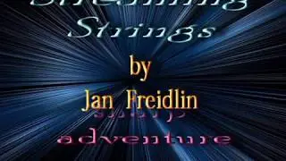 Jan  Freidlin STREAMING STRINGS  (sharp adventure) cond. I. Shavruk
