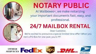 NOTARY SERVICE I 24 7 MAILBOX RENTAL I 2