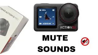 How To Mute Camera Sounds On DJI Osmo Action 5 Pro