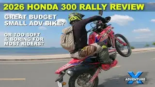 Обзор Honda 300 Rally 2026 года: хороший бюджетный легкий мотоцикл для приключений?︱Приключения д...