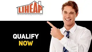 How To Qualify For LIHEAP 2025