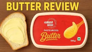Namaste India Butter Honest Review | Kya Ye Amul Se Better Hai?