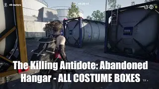 The Killing Antidote: Abandoned Hangar - ALL COSTUME BOXES