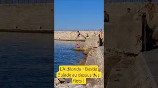 Magnifique Balade au dessus des flots &agrave; Bastia ! #L'ALDILONDA #corse #bastia