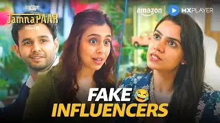 Calling Out Entitled Influencers | Srishti Rindani | Jamnapaar | Amazon MX Player