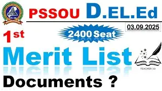 PSSOU Pre D.El.Ed 1st Merit List 2025 Out Check Now | All Important Documents List | Teacher 3.0