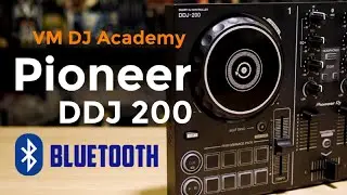 Best Bluetooth DJ Controller | Pioneer DDJ 200 | VM DJ Academy #bluetooth #djcontroller #pionnerdj