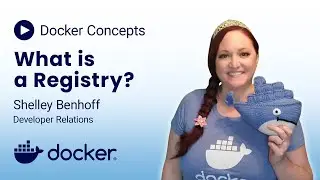 Docker Concepts: What is a Registry?
