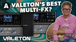 Valeton GP-150 & GP-180 - Raising the Bar for Affordable Multi-FX!