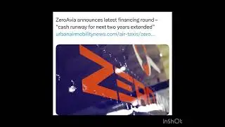 ZeroAvia announces latest financing round &ndash; &ldquo;cash runway for next two years extended&rdquo; 