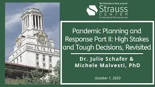 Pandemic Planning and Response Part II: High Stakes and Tough Decisions, Revisited