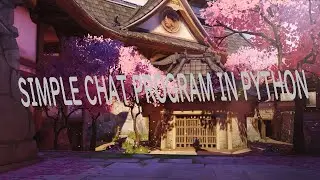 Simple chat program in python 3.0 & above