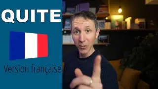 Savoir utiliser QUITE en anglais