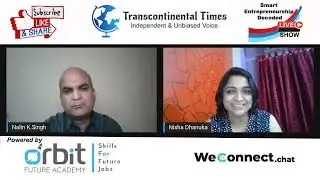 Episode 40 - Nalin Singh interviews Nisha Dhanuka - Cofounder of QINFIN Consulting Pvt Ltd