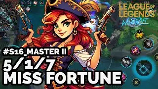 (SEASON 16) ROAD TO CHALLENGER #wildrift #leagueoflegends #adc #missfortune
