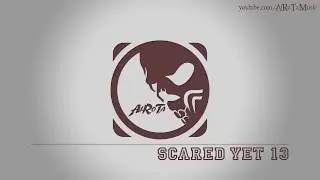 Scared Yet 13 by Gunnar Johns&eacute;n - [Epic Classical Music]