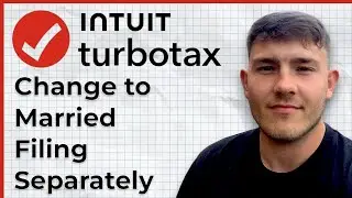 How to Change to Married Filing Separately on TurboTax (2025 Guide)