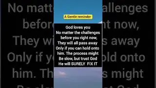 A gentle reminder ✨️ #godlovesyou #inspiration #affirmations #motivation #faith