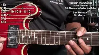 How To Play TEQUILA By The Champs On Guitar TUTORIAL @EricBlackmonGuitar