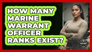 How Many Marine Warrant Officer Ranks Exist?