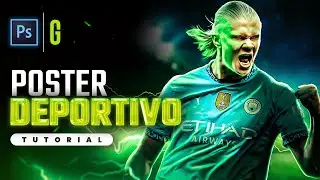 ⚽️ Photoshop Tutorial | Dise&ntilde;o Deportivo Paso a Paso | Sports Poster Design Full Tutorial