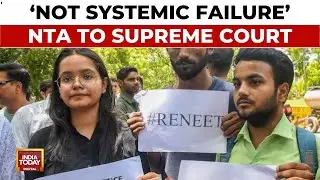 NEET Row: 'Syllabus Reduction Helped In Scoring Better,' NTA To Supreme Court | India Today