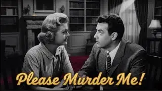 Please Murder Me! (1956) &ndash; Full Movie + Film Facts | Film Noir | Public Domain | Free Movie