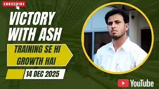 &ldquo;Training Se Hi Growth Hai | Victory With Ash | डर को खत्म करो&rdquo;