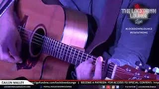 Caillin Malley // LIVE at The Lockdown Lounge
