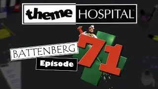 Theme Hospital #71 - The Pits (Battenberg)