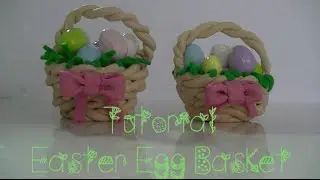 Tutorial: Polymer Clay Easter Egg Basket