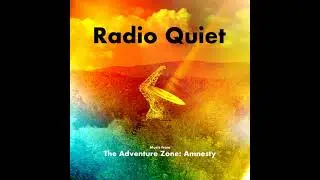 Interstellar Blues | Radio Quiet - Griffin McElroy