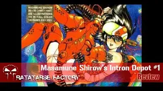 Artbook review : Masamune Shirow / Intron Depot 01