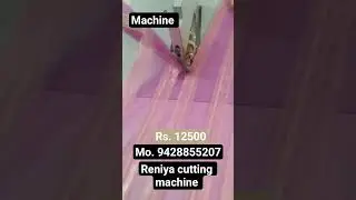Reniya cutting machine for sell mo. 9428855207