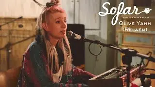 Olive Yahh (Rela&eacute;n) - So Easy | Sofar Cologne