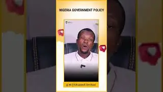 NIGERIA GOVERNMENT POLICY