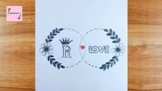 How to draw a R letter love circle drawing easy pencil sketch for beginners ||drawing