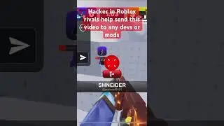 HACKER IN ROBLOX RIVAKS PKEASE REOORT AND SEND TO AND DEVS/admins #robloxhack #roblox #rivals