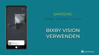 Bixby Vision verwenden - Samsung [Android 12 - One UI 4]